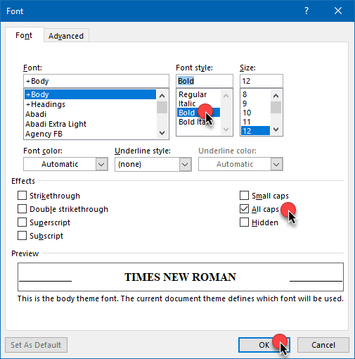 Font dialog box where I choose Bold and All Caps