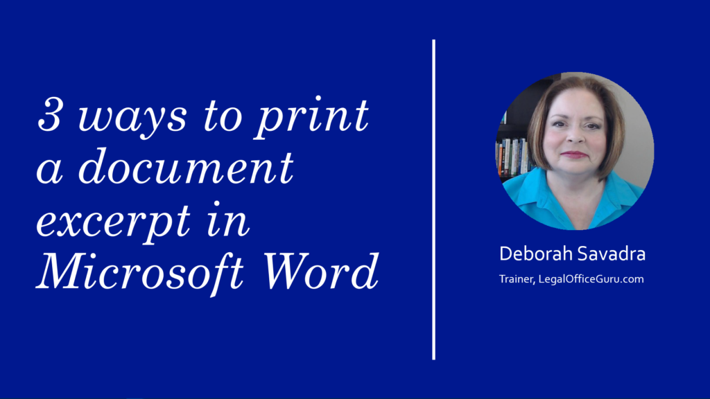 3 ways to print document excerpts Legal Office Guru